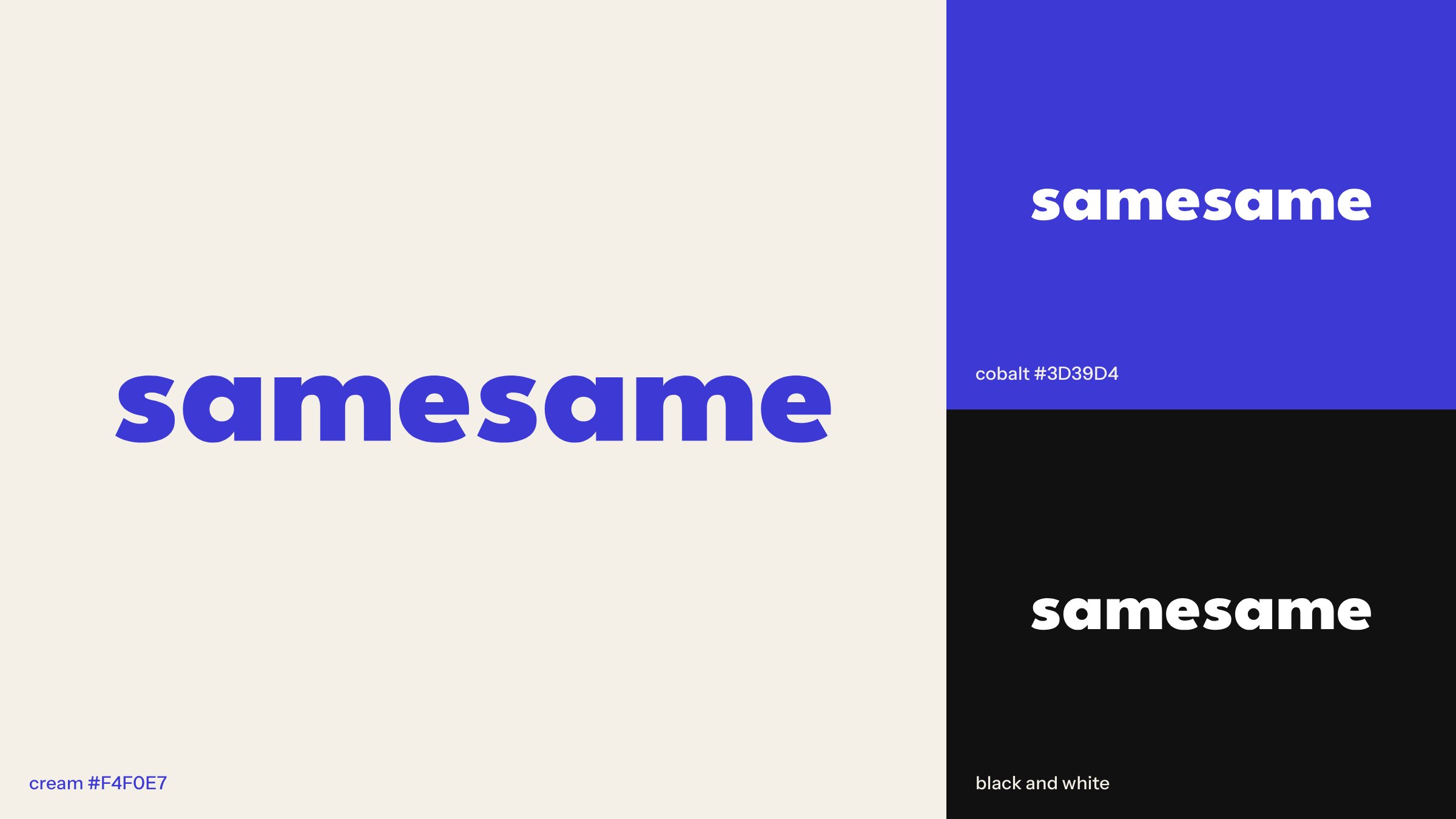 The samesame wordmark in cobalt on cream, white on cobalt and white on black